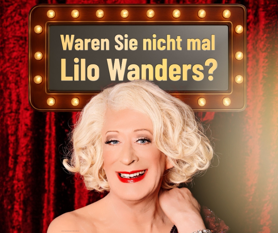 Lilo Wanders - „Waren Sie nicht mal Lilo Wanders?“